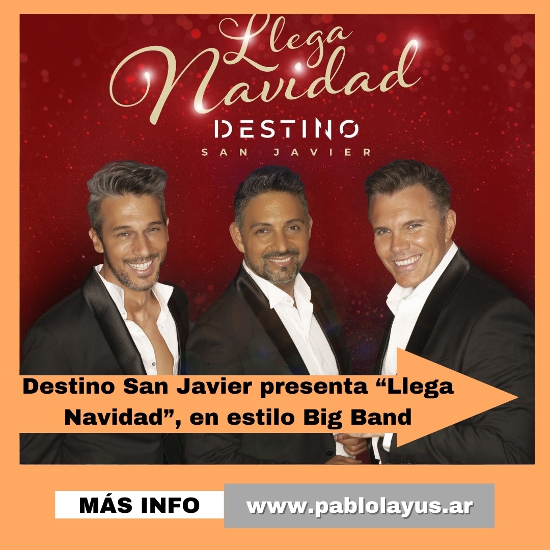Destino San Javier presenta “Llega Navidad”, en estilo Big Band