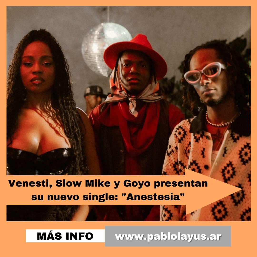 Venesti, Slow Mike y Goyo presentan su nuevo single: "Anestesia"