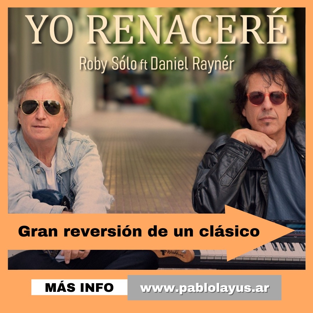 Roby Sólo y Daniel Raynér